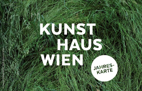 KUNST HAUS WIEN Annual Ticket